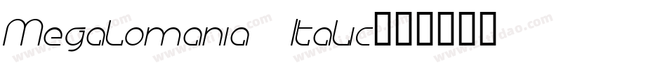 Megalomania Italic字体转换